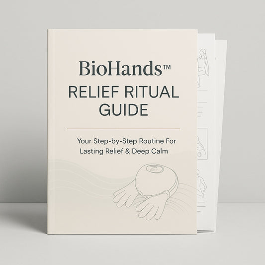 BioHands™ Relief Ritual Guide